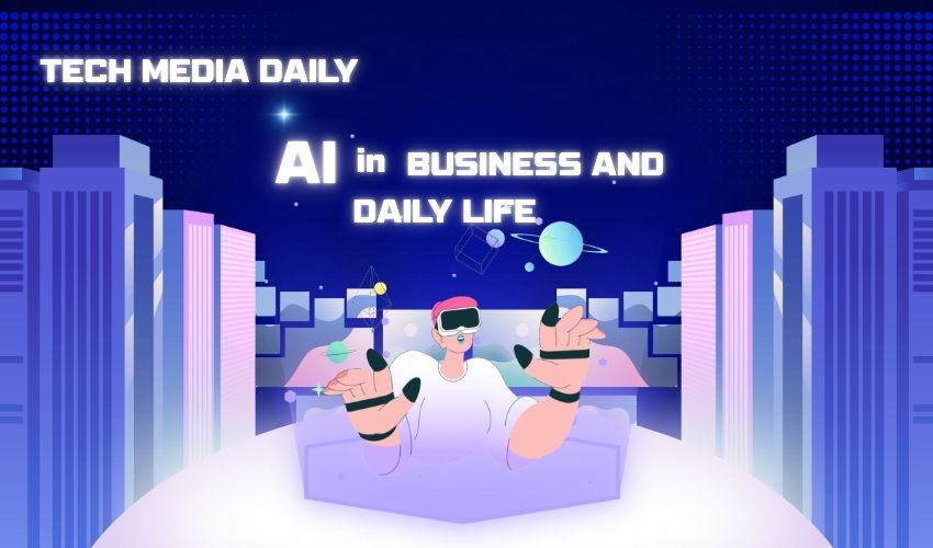 Real-World Applications of AI in Business and Daily Life