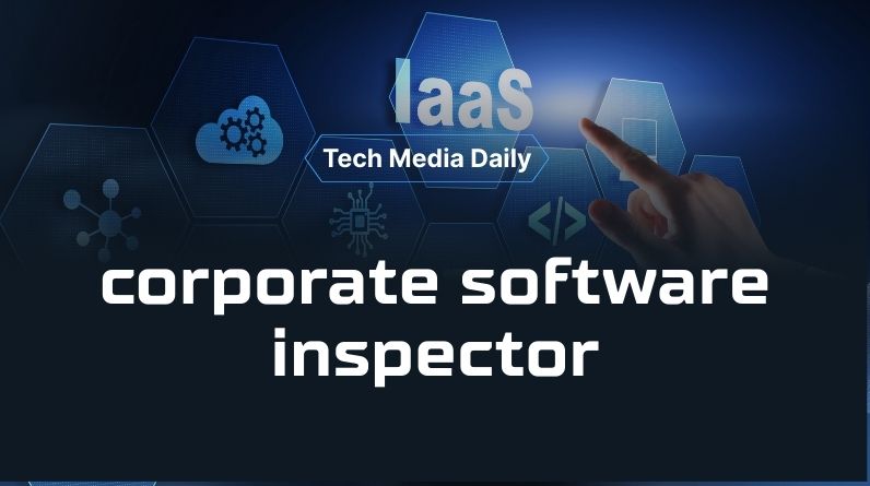 Corporate Software Inspector: The Backbone of Modern Vulnerability and Patch Management