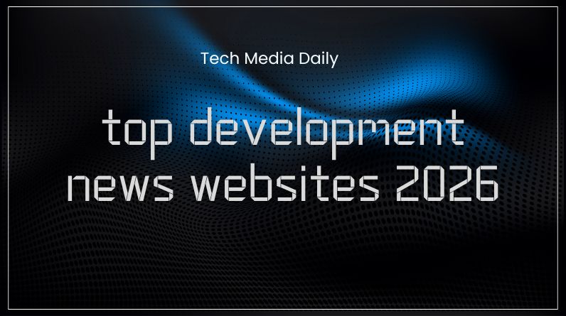 Top Development News Websites 2026: Where Global Aid & Policy Leaders Stay Informed
